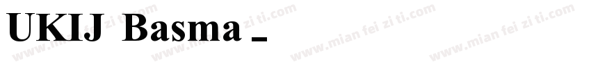 UKIJ Basma字体转换